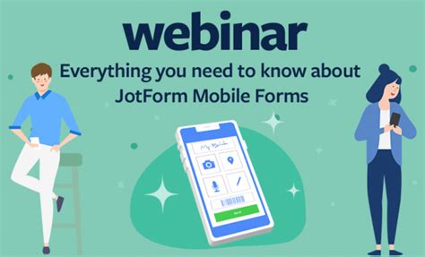 Webinar Everything You Need To Know About Jotform Mobile The