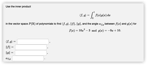 Answered Use The Inner Product F 9 F 2 G … Bartleby