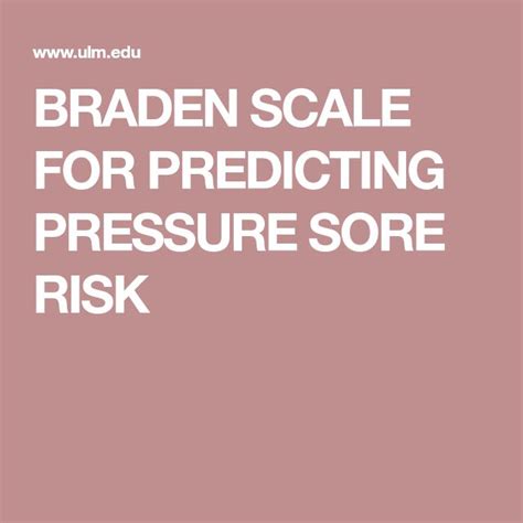 Braden Scale For Predicting Pressure Sore Risk Soreness Predictions