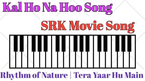 Kal Ho Naa Ho Song Piano Version Sahrukh Khan Song Har Ghadi Badal