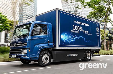 e Delivery os caminhões elétricos da Volkswagen GreenV