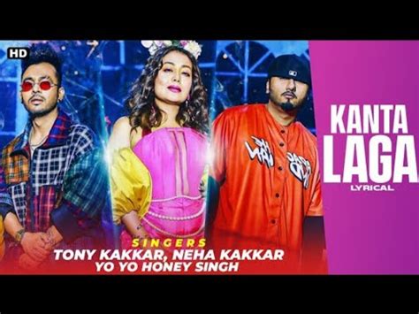 Kanta Laga Lyrics Yo Yo Honey Singh Neha Kakkar Tony Kakkar