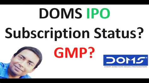 DOMS IPO Subscription Status And GMP YouTube