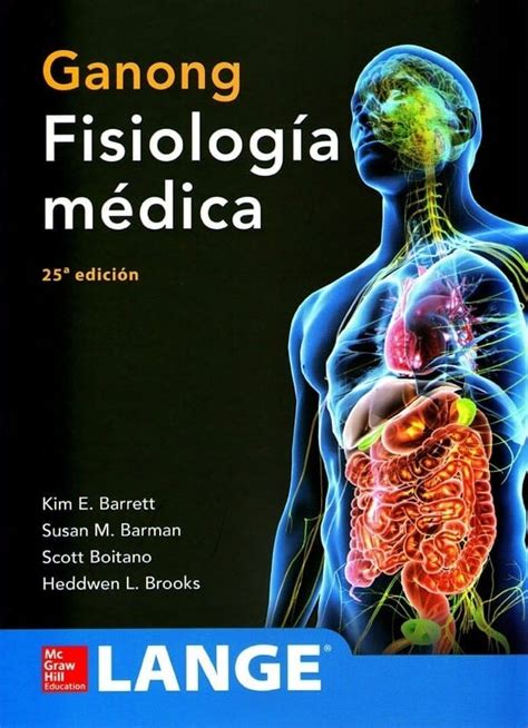 Ganong Fisiología Médica 25a Edición Barret Mcgraw Hill Libreria Pensar