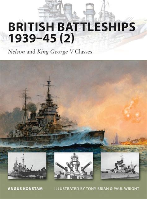 British Battleships 193945 2 Nelson And King George V Classes New