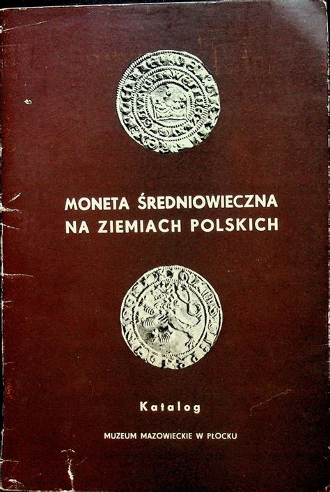 Moneta średniowieczna na ziemiach polskich 12422351378 oficjalne