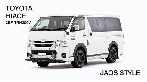 Toyota Hiace Jaos Style Youtube