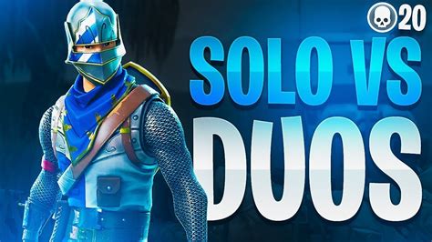 SOLO VS DUO HIGH KILL FORTNITE CAPITULO 5 YouTube