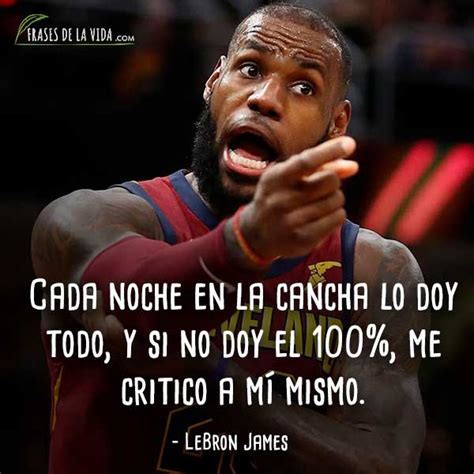 50 Frases De Lebron James El Rey Del Baloncesto Con Imágenes