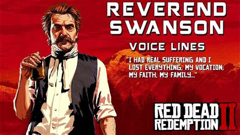 Red Dead Redemption 2 Reverend Swanson Voice Lines Youtube