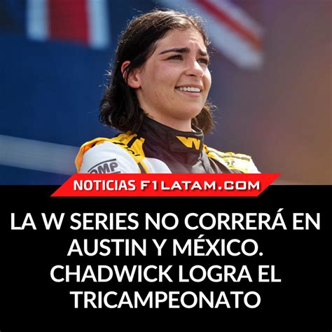 F Latam On Twitter La Wseries No Correr En Austin Y M Xico