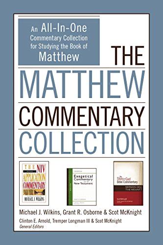 The Matthew Commentary Collection An All In One Commentary Collection