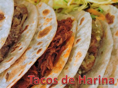 Tacos De Harina Especialidades El Rey Del Taco Taquer A Colinas