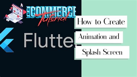 How To Create Flutter Animation And Splash Screen Add Animation To