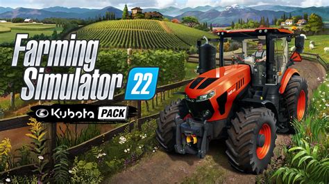 Farming Simulator 22 Annunciato Il Kubota Pack