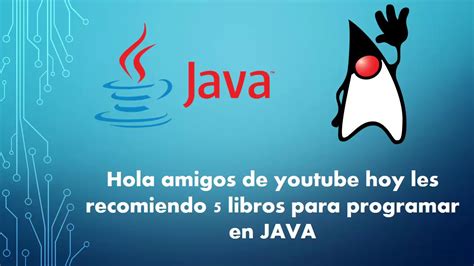 Programación en JAVA 5 libros muy buenos para aprender JAVA 2018 YouTube