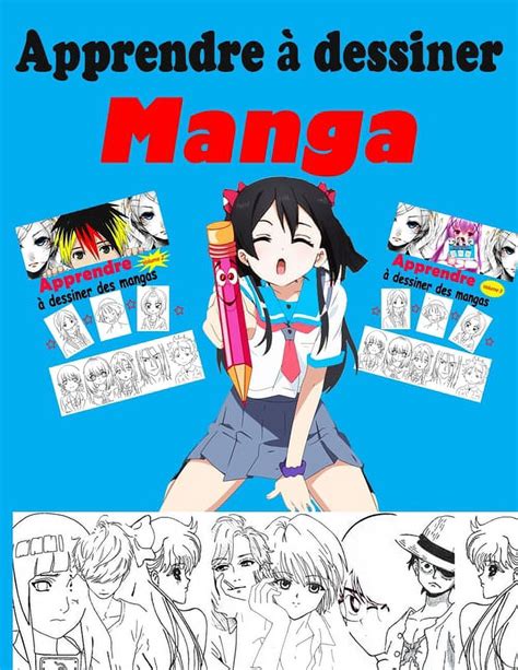 Apprendre Dessiner Des Mangas Livre De Dessin Manga Tape Par Tape