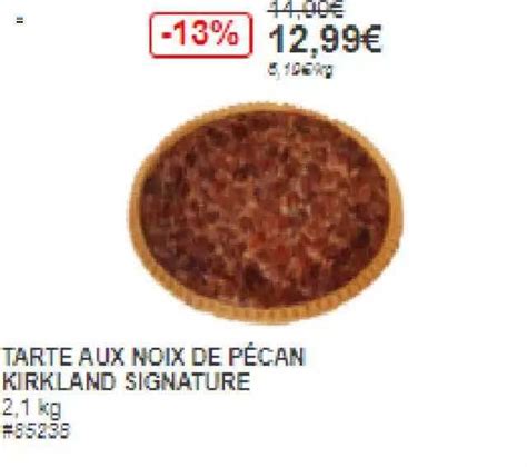 Promo Tarte Aux Noix De P Can Kirkland Signature Chez Costco