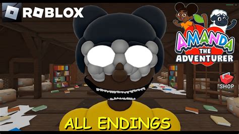 NEW Amanda The Adventurer Roblox All Endings ROBLOX Game YouTube