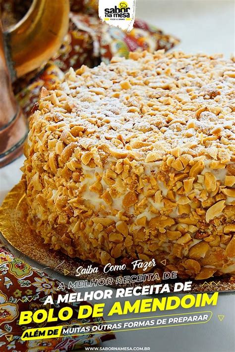 Receitas De Bolo De Amendoim Preparos Incr Veis E Muito Diferentes