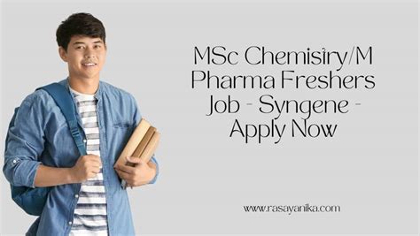 MSc Chemistry M Pharma Freshers Job Syngene