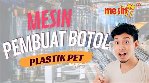 Aneka Mesin Pembuat Botol Plastik Otomatis Mesin Youtube