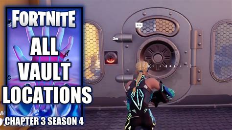 Fortnite All Vault Locations Chapter 3 Season 4 Youtube