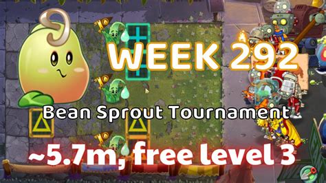 Pvz 2 Bean Sprout Tournament Week 292 57million Strategy Using Free