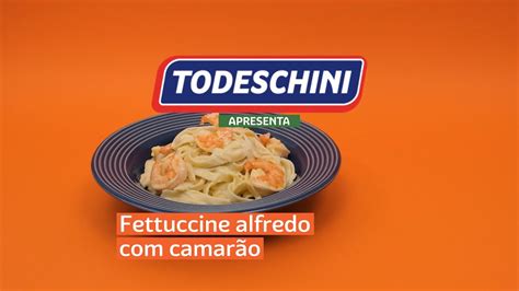 Fettuccine Alfredo Com Camarão Todeschini Alimentos