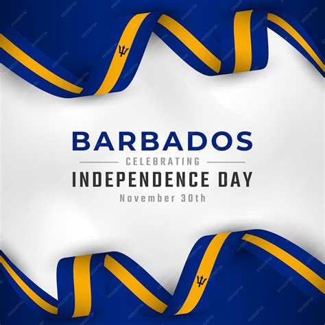 Premium Vector Happy Barbados Independence Day November 30th