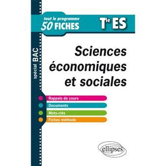 Sciences économiques et sociales Terminale ES tout le programme en