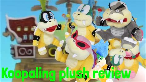 Koopaling Plush Review Youtube