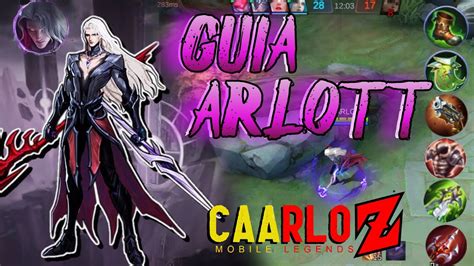 Arlott Nuevo Meta Como Jugar Con Arlott Mobile Legends Gu A De