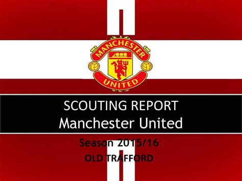 Manchester United Scouting Report Ppt