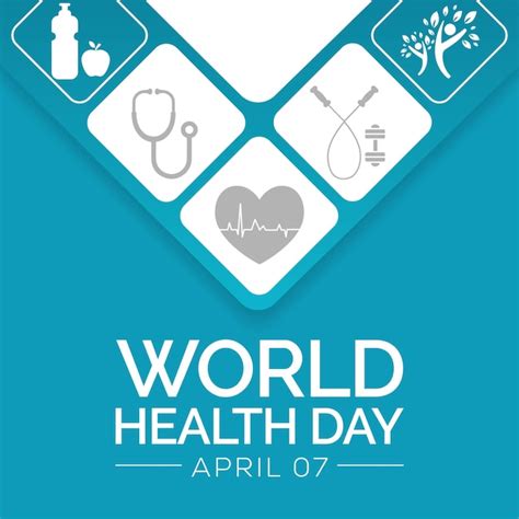 El día mundial de la salud se celebra todos los años el 7 de abril