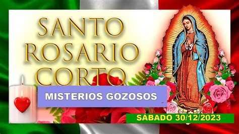 Santorosario Corto De Hoy Sábado 30 De Diciembre 2023 🌺misterios