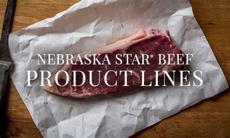 Nebraska Star® Beef Product lines: | Nebraska Star® Beef