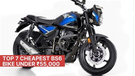 2021 Top 7 Cheapest BS6 Bike Under 55 000 Price And Feature Best