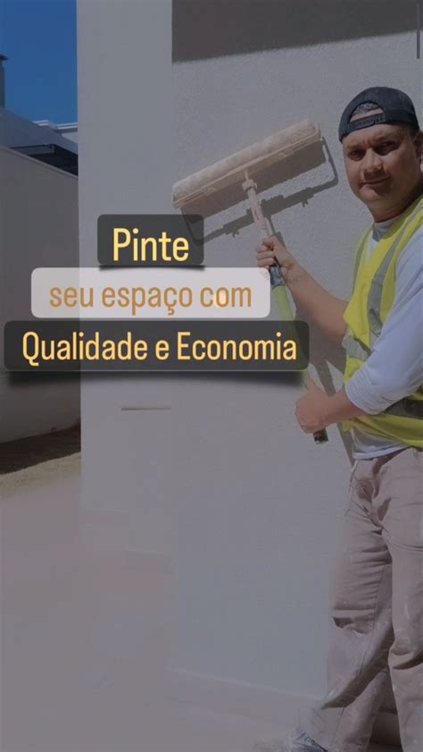 Pintura Profissional Qualidade E Economia Em Pintura De