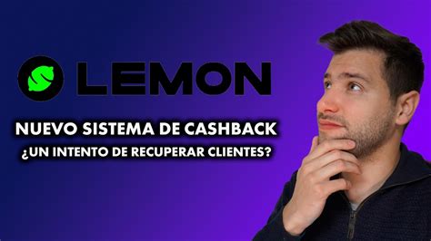 Lemon Cash Se Renueva Descubr Su Nuevo Sistema De Cashback Youtube