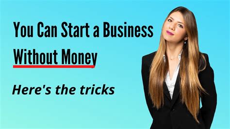 How To Start A Business Without Money Youtube