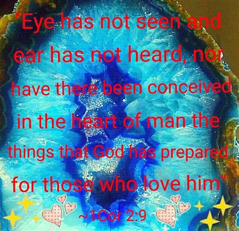 Pin By Bird 3 On Nwt 13 Scriptures Eye Has Not Seen The Heart Of