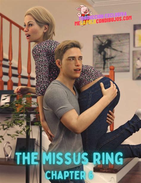 The Missus Ring Parte 6 Lexx228 RawlyRawls Ver Comics Porno XXX