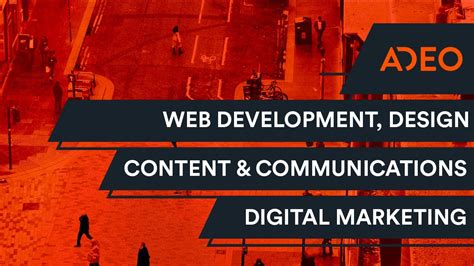 ADEO Group Web Development Digital Marketing Video PR UK YouTube