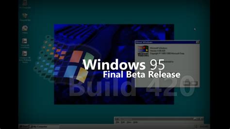 Windows 95 Build 420 Youtube