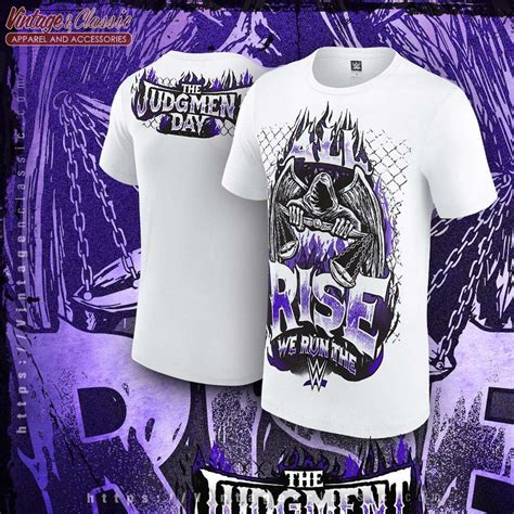 We Run The Wwe Judgment Day All Rise Shirt Vintagenclassic Tee