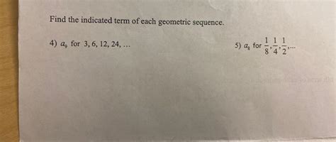 Answered Find The Indicated Term Of Each Geometric Sequence 4 A₉ Kunduz