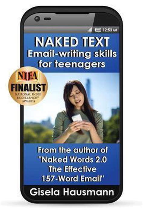 NAKED TEXT Email Writing Skills For Teenagers 9780996389389 Gisela