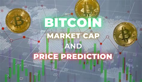 Bitcoin Market Cap And Price Prediction 2025 To 2030