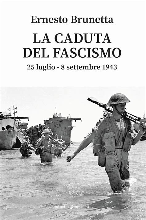 La Caduta Del Fascismo Luglio Settembre Amazon Br